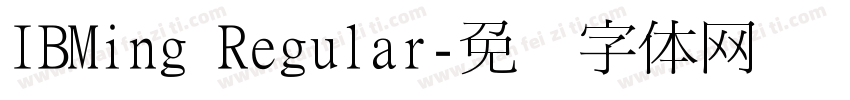 IBMing Regular字体转换